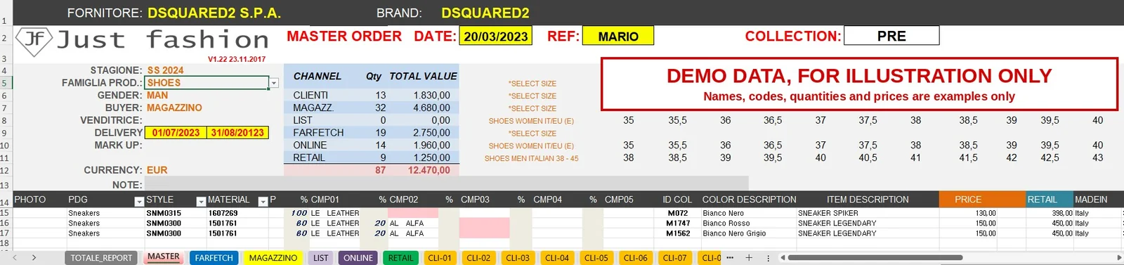 Just Fashion Excel Master Order template for an order to a brand, with demo data: supplier, season, product family, delivery and currency; quantity and value by channel (customers, warehouse, Farfetch, online, retail); item rows with style, material, composition, colour, price, retail price and made in; sheets by channel and by customer