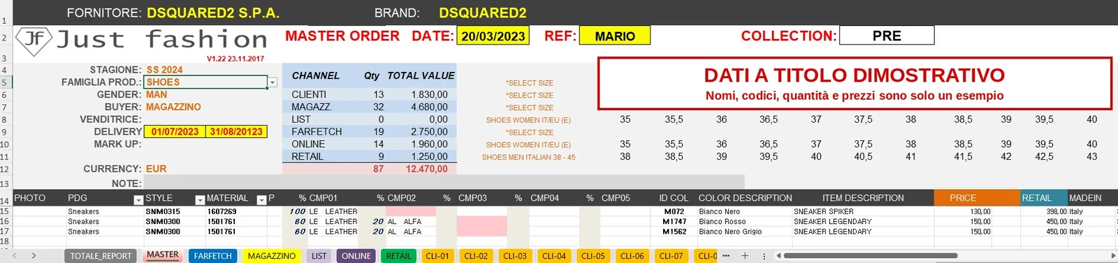 Just Fashion template Excel Master Order per l'ordine a un brand, con dati demo: fornitore, stagione, famiglia merceologica, consegna e valuta; quantità e valore per canale (clienti, magazzino, Farfetch, online, retail); righe articolo con modello, materiale, composizione, colore, prezzo, prezzo al pubblico e made in; fogli per canale e per cliente